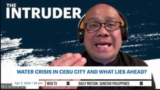 Water crisis in Cebu City and what lies ahead?