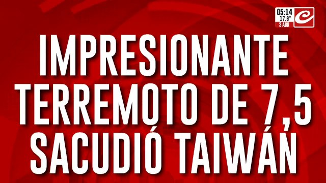 Impresionante terremoto sacudió a Taiwán: hay muertos y más de 700 heridos