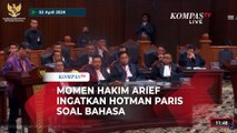 Momen Hakim MK Arief Hidayat Ingatkan Hotman Paris Soal Penggunaan Bahasa Usai Diprotes Refly Harun