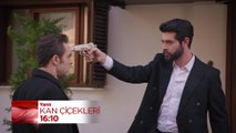 Kan Çiçekleri 288. Bölüm Fragmanı (4 Nisan Perşembe)