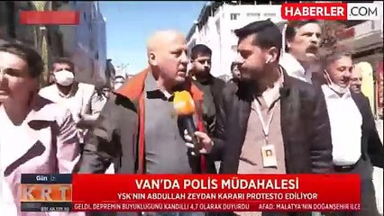 Download Video: Van'da Erkan Baş'a müdahale! Van'da neler oluyor? Sokağa çıkma yasağı var mı?