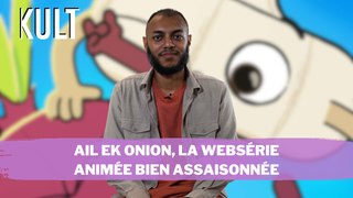 Ail ek Onion, la websérie animée bien assaisonnée