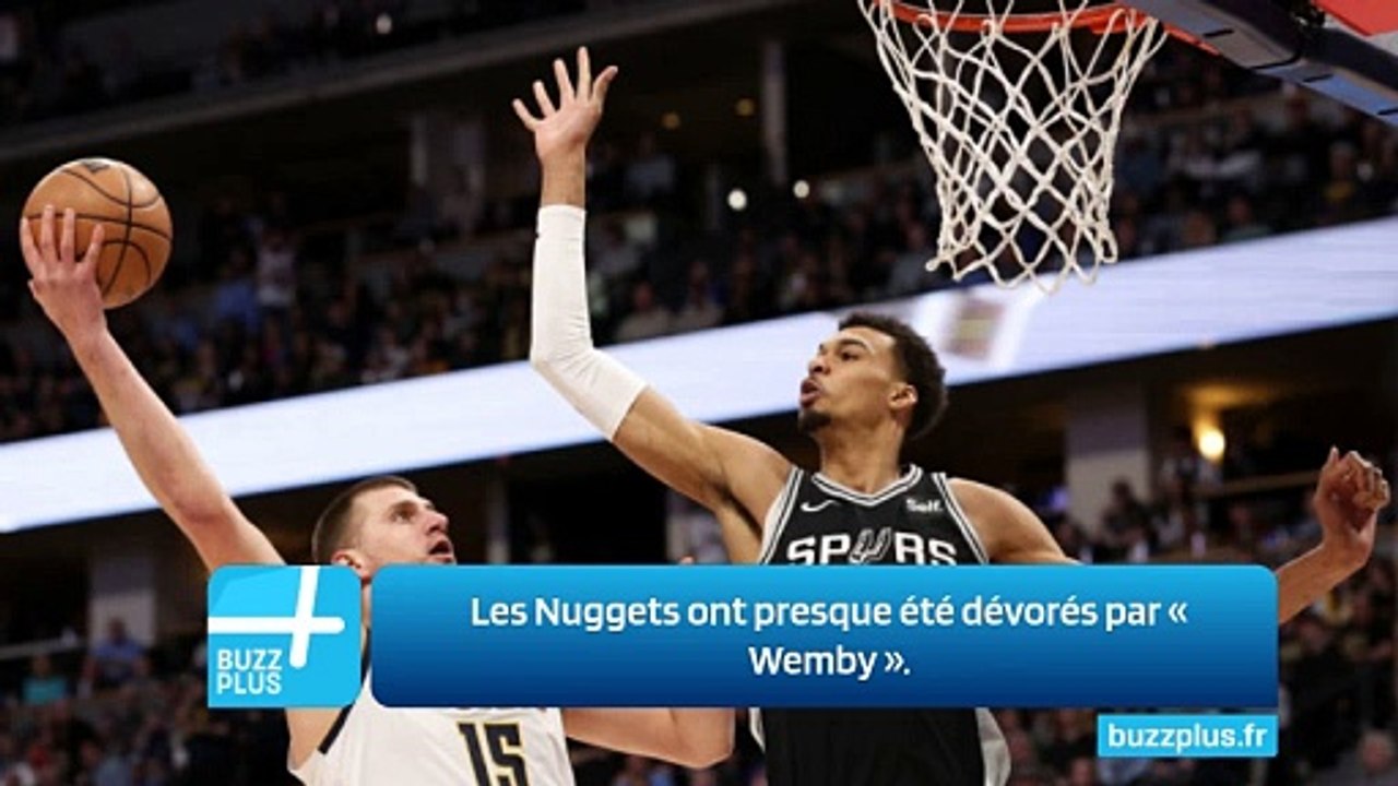 Les Nuggets ont presque été dévorés par « Wemby ».