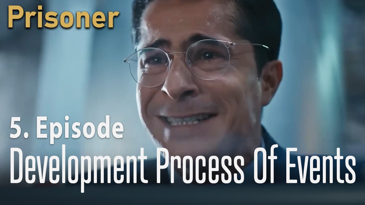 Development process of events - Episode 5