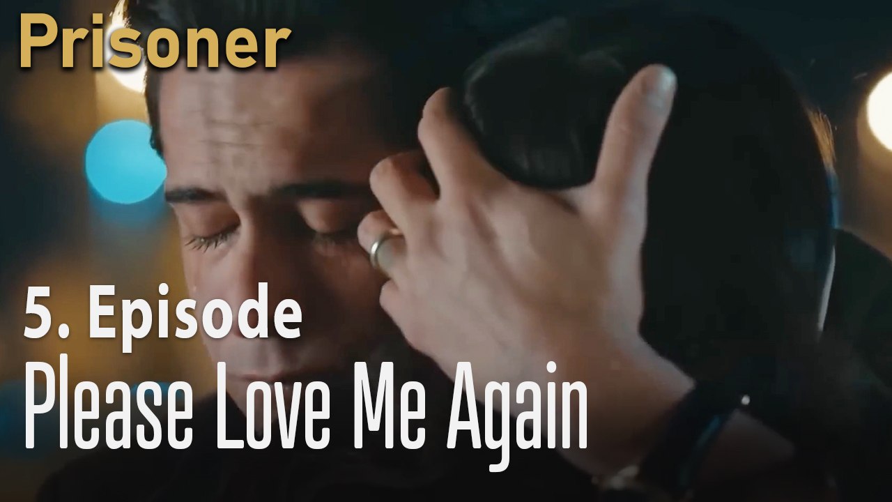 Please love me again - Episode 5