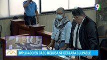 Miembros del caso Medusa se declaran culpables | EL Despertador