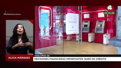Decisiones financieras importantes: Buró de crédito: Alicia Márquez