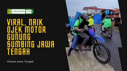 Naik Ojek Motor Ke Gunung Sumbing Jawa Tengah Vir