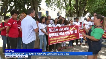 Escola é interditada e estudantes ainda não começaram o ano letivo