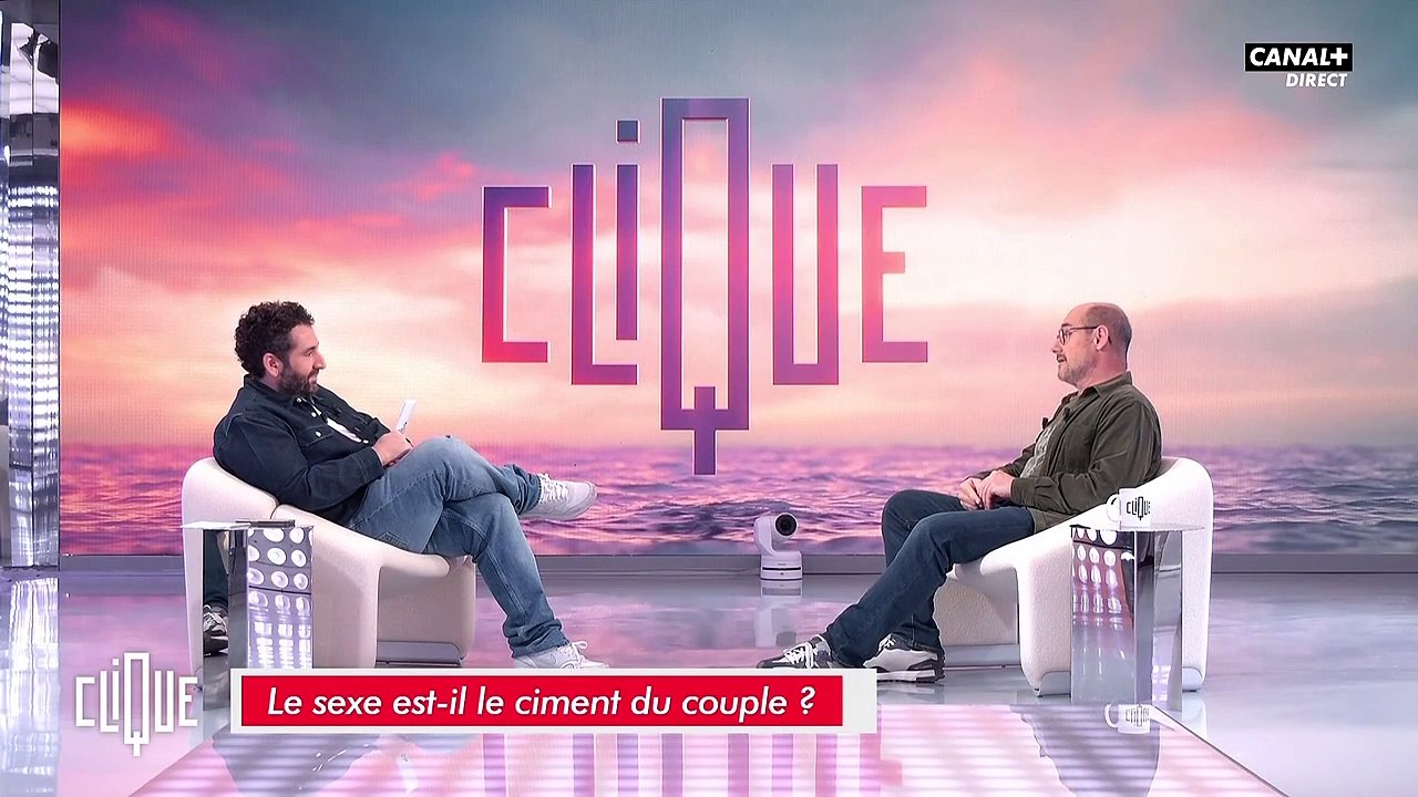 Bernard Campan, "Clique".