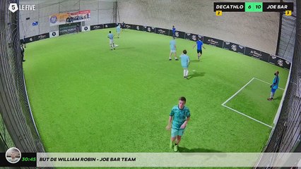 But de William ROBIN - JOE BAR TEAM