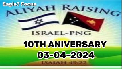 10th ARI PNG Aliyah Anniversary 03-04-2024