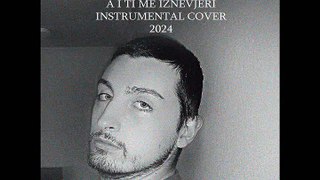 Dejan Nikolovski - A i ti me iznevjeri Instrumental Cover (2024)