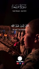 Surah Maryam - Ayat 30-32