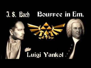 Bourrée By J.S. Bach In my version