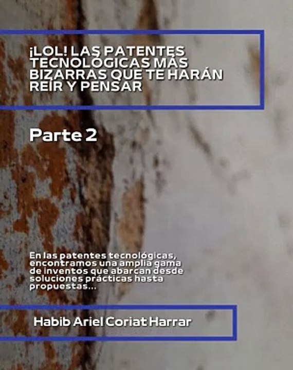 |HABIB ARIEL CORIAT HARRAR | PATENTES: ALMOHADA CON AIRBAG, SELFIE STICK PARA MASCOTAS Y MÁS (PARTE 2) (@HABIBARIELC)