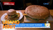 Higanteng sarap ng burger sa Quezon City | Unang Hirit