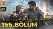 Kurulus Osman Episode 155 With English Subtitles