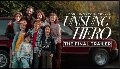 Unsung Hero | Final Trailer - Joel Smallbone, Daisy Betts, Kirrilee Berger, Jonathan Jackson