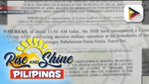 Mga sundalo at rebeldeng grupo, nagkaroon ng engkwentro sa Abra at Ilocos Sur