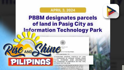 PBBM, itinalaga ang Arcovia City sa Pasig bilang isang Ecozone