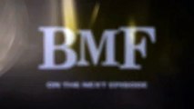 BMF S 3 Ep 5 Promo