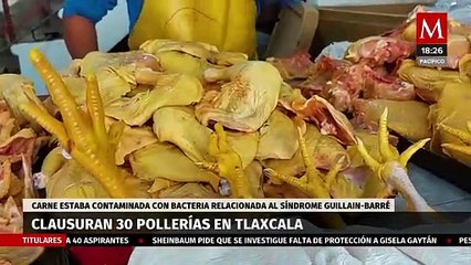 Clausuran 30 pollerías en Tlaxcala por casos de Guillain-Barré