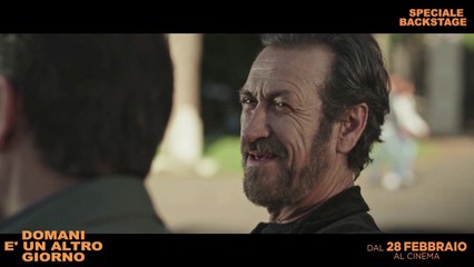 domani e un altro giorno backstage