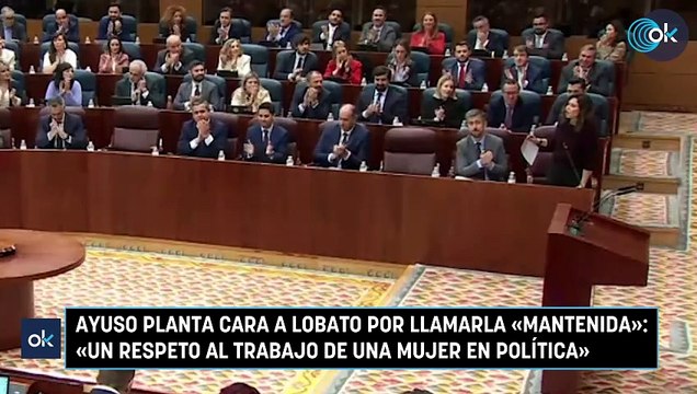 Ayuso planta cara a Lobato por llamarla «mantenida»: «Un respeto al trabajo de una mujer en política»