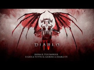 Dona il sangue e gioca a Diablo IV