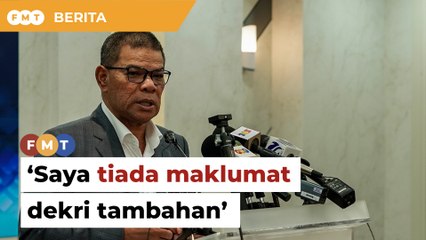 Tiada maklumat ‘dekri tambahan’ tahanan rumah Najib, kata menteri