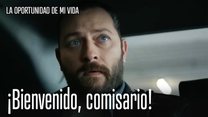 ¡Bienvenido, comisario!