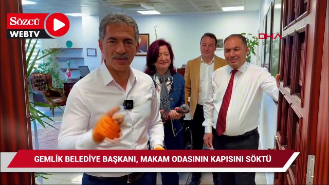 Göreve başlayan Gemlik Belediye Başkanı, makam odasının kapısını söktü