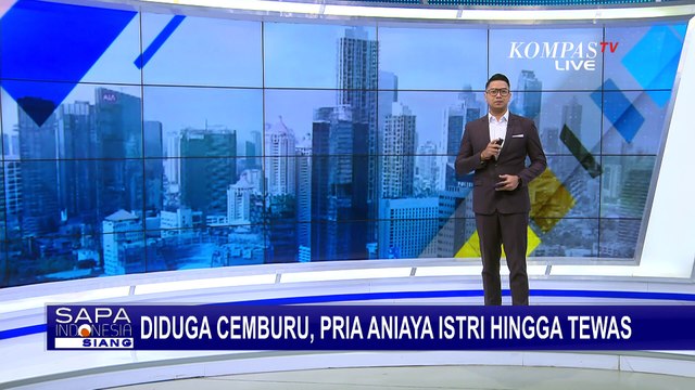 Cemburu dan Tuduh Selingkuh, Pria di Cilacap Jateng Aniaya Istri hingga Tewas!