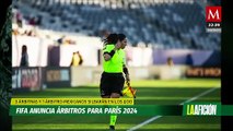 Cuatro árbitros mexicanos estarán en los Juegos Olímpicos de París 2024