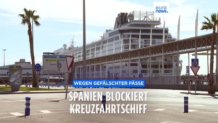 Passagiere mit gefälschten Dokumenten: Spanische Behörden halten Kreuzfahrtschiff fest