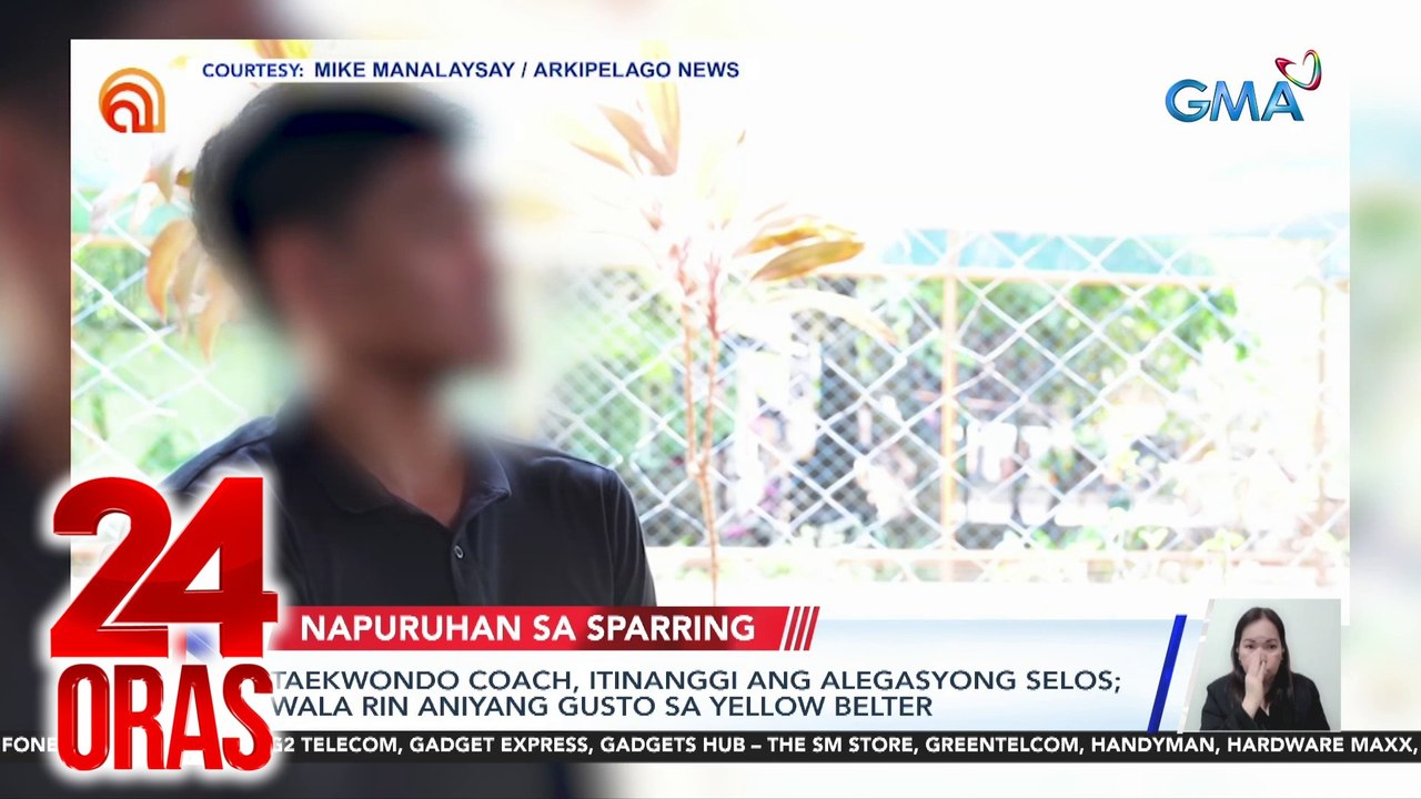 24 Oras Part 3: Sagot ng binabatikos na taekwon...