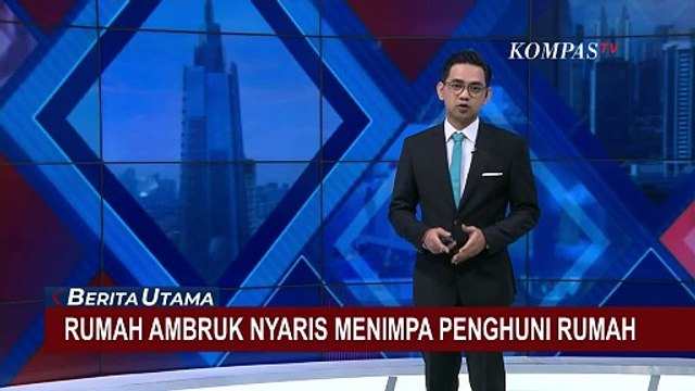 Rumah Roboh Diduga Fondasi Tergerus Air Hujan, Nyaris Menimpa Penghuni Rumah