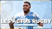 Les actus rugby du 4 avril