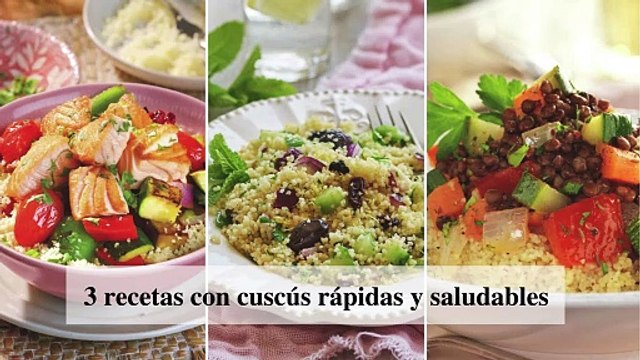 3 recetas con cuscús rápidas y saludables