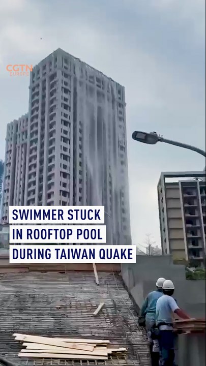 Swimmer stuck in rooftop pool during Taiwan quake
