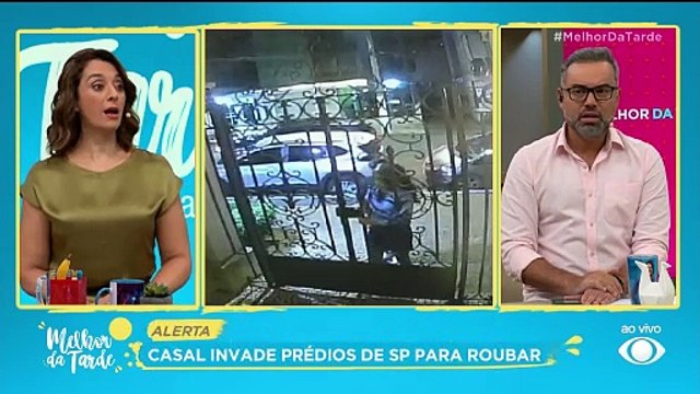 Casal invade prédios para praticar roubos| Melhor da Tarde