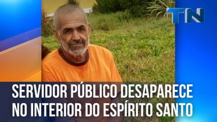 Servidor público desaparece no interior do Espírito Santo