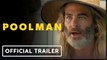 Poolman | Official Trailer - Chris Pine, Danny DeVito, Annette Bening