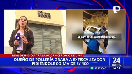 Fiscalizador pide coima de S/400 para no imponer una multa a pollería en el Cercado de Lima