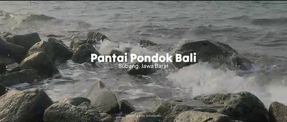 PANTAI PONDOK BALI - SUBANG, JAWA BARAT 2023