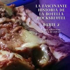 José Antonio Haua Maauad- La botella Bocksbeutel te invita a Explorar: