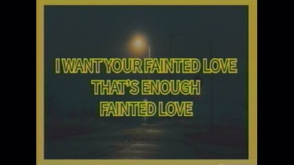 Conan Gray - Fainted Love (Lyric Video)