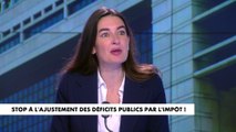 L'édito d'Agnès Verdier-Molinié  : «Stop à l'ajustement des déficits publics par l'impôt !»