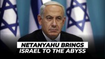 Netanyahu Brings Israel to the Abyss until Nuclear Iran Targets Zionists